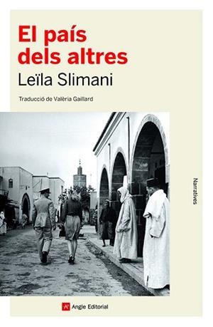 PAÍS DELS ALTRES, EL | 9788418197529 | SLIMANI, LEÏLA | Llibreria L'Illa - Llibreria Online de Mollet - Comprar llibres online