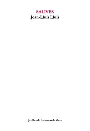 SALIVES | 9788497667272 | LLUÍS, JOAN-LLUÍS | Llibreria L'Illa - Llibreria Online de Mollet - Comprar llibres online