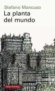 PLANTA DEL MUNDO, LA | 9788418526152 | MANCUSO, STEFANO | Llibreria L'Illa - Llibreria Online de Mollet - Comprar llibres online