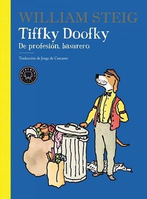 TIFFKY DOOFKY | 9788418187667 | STEIG, WILLIAM | Llibreria L'Illa - Llibreria Online de Mollet - Comprar llibres online