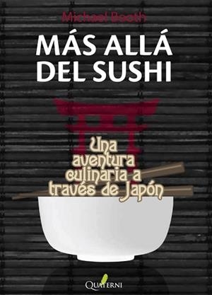MÁS ALLÁ DEL SUSHI | 9788412106886 | BOOTH, MICHAEL | Llibreria L'Illa - Llibreria Online de Mollet - Comprar llibres online