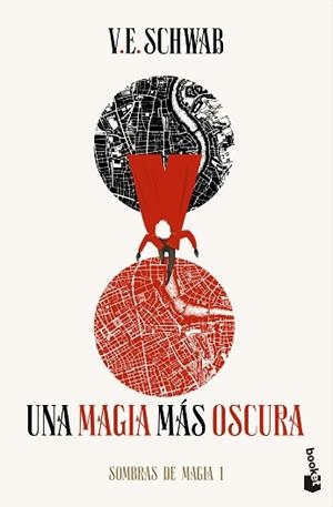 MAGIA MÁS OSCURA, UNA | 9788445010037 | SCHWAB, V.E. | Llibreria L'Illa - Llibreria Online de Mollet - Comprar llibres online