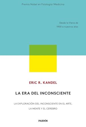 ERA DEL INCONSCIENTE, LA | 9788449337871 | KANDEL, ERIC R. | Llibreria L'Illa - Llibreria Online de Mollet - Comprar llibres online