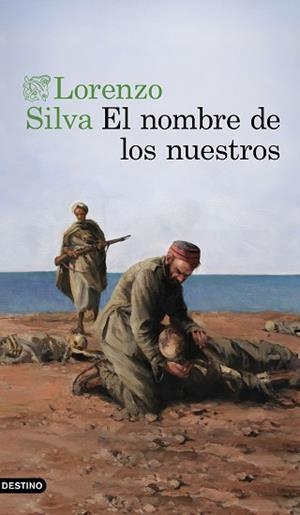 NOMBRE DE LOS NUESTROS, EL | 9788423358762 | SILVA, LORENZO | Llibreria L'Illa - Llibreria Online de Mollet - Comprar llibres online