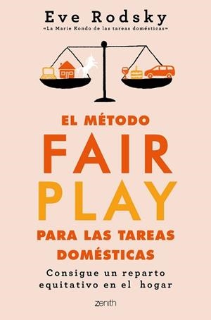 MÉTODO FAIR PLAY PARA LAS TAREAS DOMÉSTICAS, EL | 9788408236986 | RODSKY, EVE | Llibreria L'Illa - Llibreria Online de Mollet - Comprar llibres online