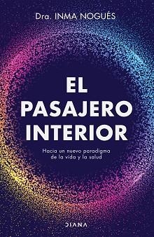 PASAJERO INTERIOR, EL | 9788418118418 | NOGUÉS, INMA | Llibreria L'Illa - Llibreria Online de Mollet - Comprar llibres online