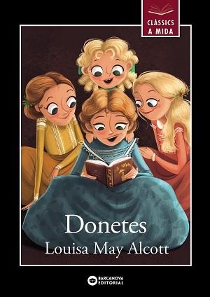 DONETES | 9788448952716 | ALCOTT, LOUISA MAY | Llibreria L'Illa - Llibreria Online de Mollet - Comprar llibres online