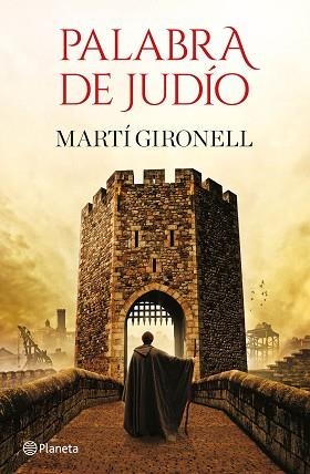 PALABRA DE JUDÍO | 9788408232346 | GIRONELL, MARTÍ | Llibreria L'Illa - Llibreria Online de Mollet - Comprar llibres online