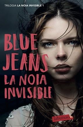NOIA INVISIBLE, LA | 9788418572197 | BLUE JEANS | Llibreria L'Illa - Llibreria Online de Mollet - Comprar llibres online