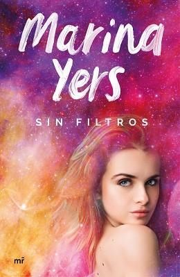 SIN FILTROS | 9788427047761 | YERS, MARINA | Llibreria L'Illa - Llibreria Online de Mollet - Comprar llibres online
