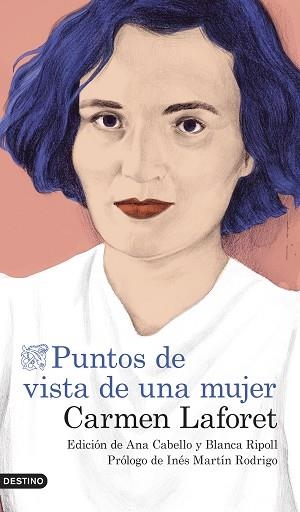 PUNTOS DE VISTA DE UNA MUJER | 9788423359158 | LAFORET, CARMEN | Llibreria L'Illa - Llibreria Online de Mollet - Comprar llibres online