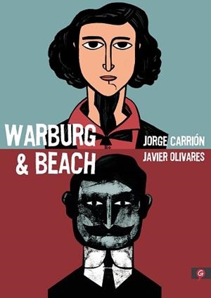 WARBURG & BEACH | 9788416131747 | CARRIÓN, JORGE/OLIVARES, JAVIER | Llibreria L'Illa - Llibreria Online de Mollet - Comprar llibres online