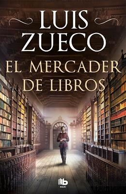MERCADER DE LIBROS, EL | 9788413142609 | ZUECO, LUIS | Llibreria L'Illa - Llibreria Online de Mollet - Comprar llibres online