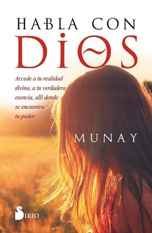 HABLA CON DIOS | 9788418531163 | MUNAY | Llibreria L'Illa - Llibreria Online de Mollet - Comprar llibres online