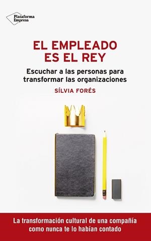 EMPLEADO ES EL REY, EL | 9788418582059 | FORÉS, SÍLVIA | Llibreria L'Illa - Llibreria Online de Mollet - Comprar llibres online