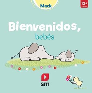 BIENVENIDOS BEBES | 9788413188430 | MACK,
