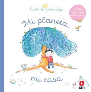 MI PLANETA MI CASA | 9788413188959 | VARIOS AUTORES, | Llibreria L'Illa - Llibreria Online de Mollet - Comprar llibres online