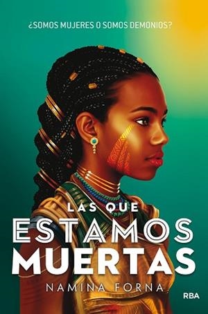 QUE ESTAMOS MUERTAS, LAS | 9788427220218 | FORNA, NAMINA | Llibreria L'Illa - Llibreria Online de Mollet - Comprar llibres online
