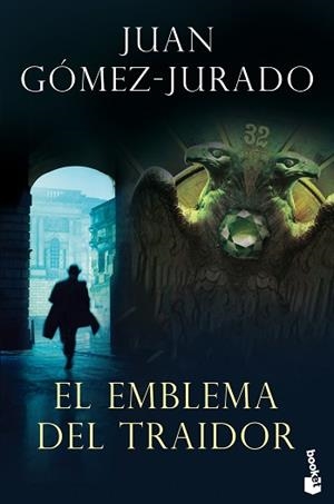 EMBLEMA DEL TRAIDOR, EL | 9788408239307 | GÓMEZ-JURADO, JUAN | Llibreria L'Illa - Llibreria Online de Mollet - Comprar llibres online