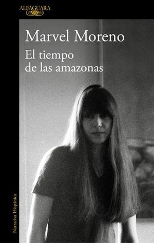 TIEMPO DE LAS AMAZONAS, EL | 9788420454887 | MORENO, MARVEL | Llibreria L'Illa - Llibreria Online de Mollet - Comprar llibres online