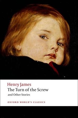 THE TURN OF THE SCREW AND OTHER STORIES | 9780199536177 | JAMES, HENRY | Llibreria L'Illa - Llibreria Online de Mollet - Comprar llibres online
