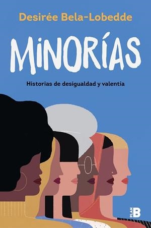 MINORÍAS | 9788417809874 | BELA-LOBEDDE, DESIRÉE | Llibreria L'Illa - Llibreria Online de Mollet - Comprar llibres online