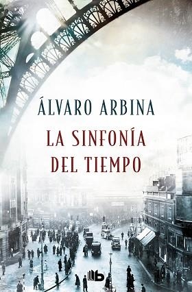 SINFONÍA DEL TIEMPO, LA | 9788413143125 | ARBINA, ÁLVARO | Llibreria L'Illa - Llibreria Online de Mollet - Comprar llibres online