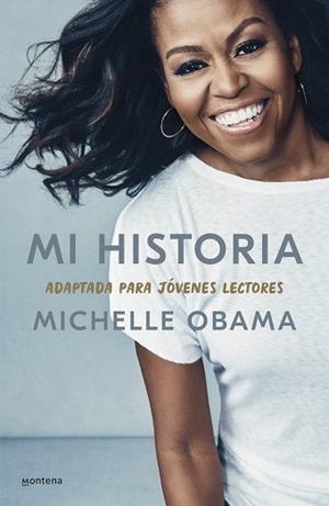 MI HISTORIA, ADAPTADA PARA JÓVENES LECTORES | 9788418594373 | OBAMA, MICHELLE | Llibreria L'Illa - Llibreria Online de Mollet - Comprar llibres online