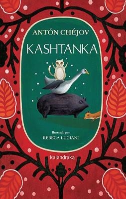 KASHTANKA | 9788413430621 | CHÉJOV, ANTON | Llibreria L'Illa - Llibreria Online de Mollet - Comprar llibres online