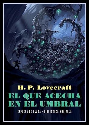 QUE ACECHA EN EL UMBRAL, EL | 9788418153273 | LOVECRAFT, H. P.