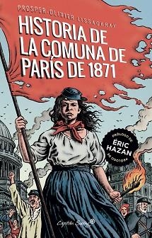 HISTORIA DE LA COMUNA DE PARÍS DE 1871, LA | 9788412281774 | LISSAGARAY, PROSPER- OLIVIER | Llibreria L'Illa - Llibreria Online de Mollet - Comprar llibres online