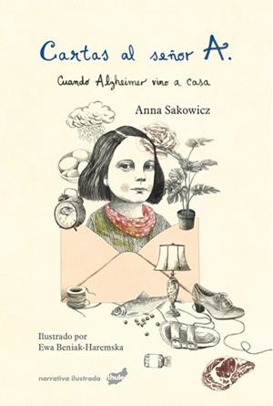 CARTAS AL SEÑOR A | 9788416817931 | SAKOWICZ, ANNA | Llibreria L'Illa - Llibreria Online de Mollet - Comprar llibres online