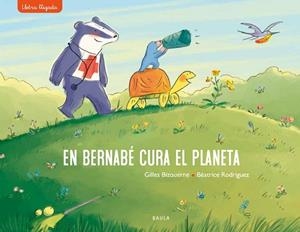 EN BERNABÉ CURA EL PLANETA | 9788447942718 | BIZOUERNE, GILLES | Llibreria L'Illa - Llibreria Online de Mollet - Comprar llibres online