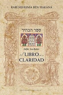 LIBRO DE LA CLARIDAD, EL | 9788497779012 | HA-BAHIR, SEFER