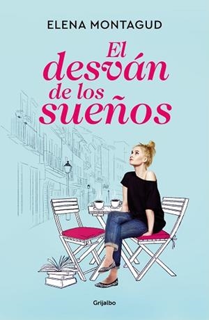DESVAN DE LOS SUEÑOS, EL | 9788425360008 | MONTAGUD, ELENA | Llibreria L'Illa - Llibreria Online de Mollet - Comprar llibres online