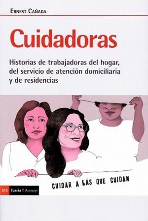CUIDADORAS | 9788498889963 | CALVO RUFANGES, JORDI | Llibreria L'Illa - Llibreria Online de Mollet - Comprar llibres online