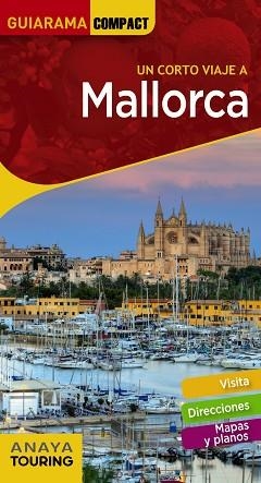 MALLORCA | 9788491582595 | RAYÓ FERRER, MIQUEL/JANER MANILA, GABRIEL/FERRÁ, MIQUEL | Llibreria L'Illa - Llibreria Online de Mollet - Comprar llibres online