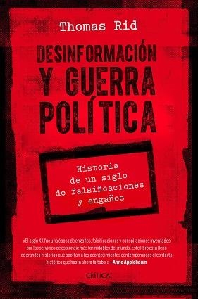 DESINFORMACIÓN Y GUERRA POLÍTICA | 9788491992776 | RID, THOMAS | Llibreria L'Illa - Llibreria Online de Mollet - Comprar llibres online
