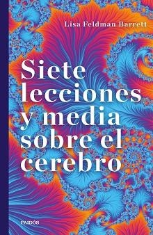 SIETE LECCIONES Y MEDIA SOBRE EL CEREBRO | 9788449337963 | BARRETT, LISA FELDMAN | Llibreria L'Illa - Llibreria Online de Mollet - Comprar llibres online