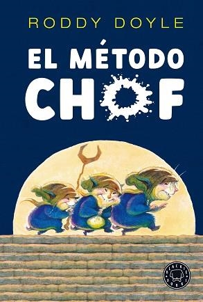 METODO CHOF, EL | 9788418187728 | DOYLE, RODDY | Llibreria L'Illa - Llibreria Online de Mollet - Comprar llibres online