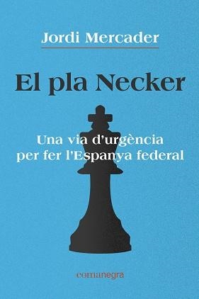 PLA NECKER, EL | 9788418022791 | MERCADER, JORDI | Llibreria L'Illa - Llibreria Online de Mollet - Comprar llibres online