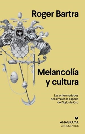 MELANCOLÍA Y CULTURA | 9788433964670 | BARTRA, ROGER | Llibreria L'Illa - Llibreria Online de Mollet - Comprar llibres online
