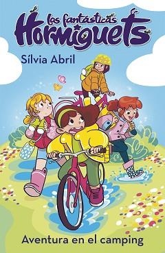 AVENTURA EN EL CAMPING, UNA | 9788448856342 | ABRIL, SÍLVIA | Llibreria L'Illa - Llibreria Online de Mollet - Comprar llibres online