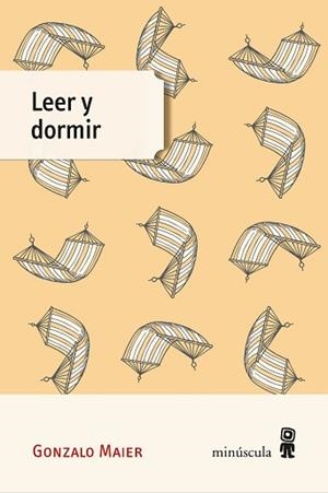 LEER Y DORMIR | 9788412211146 | MAIER, GONZALO | Llibreria L'Illa - Llibreria Online de Mollet - Comprar llibres online
