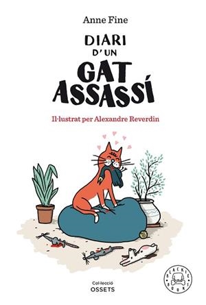DIARI D’UN GAT ASSASSÍ | 9788418187698 | FINE, ANNE | Llibreria L'Illa - Llibreria Online de Mollet - Comprar llibres online
