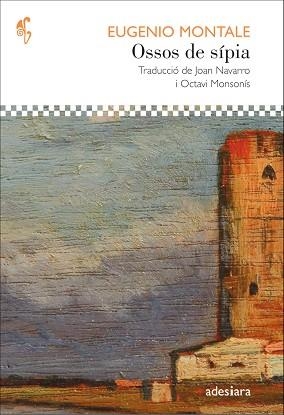 OSSOS DE SÍPIA | 9788416948611 | MONTALE, EUGENIO | Llibreria L'Illa - Llibreria Online de Mollet - Comprar llibres online