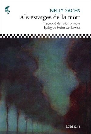 ALS ESTATGES DE LA MORT | 9788416948628 | SACHS, NELLY | Llibreria L'Illa - Llibreria Online de Mollet - Comprar llibres online