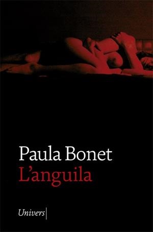 ANGUILA, L' | 9788418375156 | BONET, PAULA | Llibreria L'Illa - Llibreria Online de Mollet - Comprar llibres online
