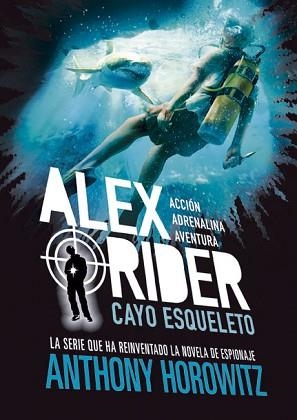 ALEX RIDER 3. CAYO ESQUELETO | 9788424669362 | HOROWITZ, ANTHONY | Llibreria L'Illa - Llibreria Online de Mollet - Comprar llibres online