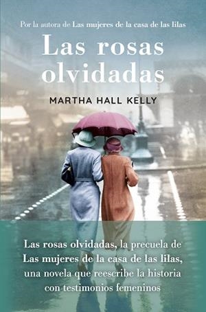 ROSAS OLVIDADAS, LAS | 9788418184239 | HALL KELLY, MARTHA | Llibreria L'Illa - Llibreria Online de Mollet - Comprar llibres online